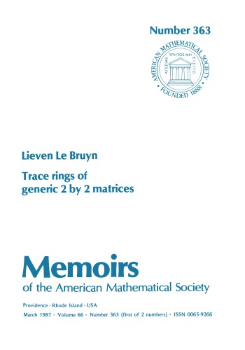 Trace Rings of Generic 2 by 2 Matrices