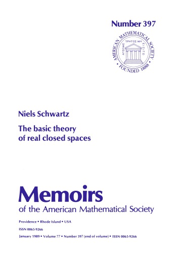 The Basic Theory of Real Closed Spaces