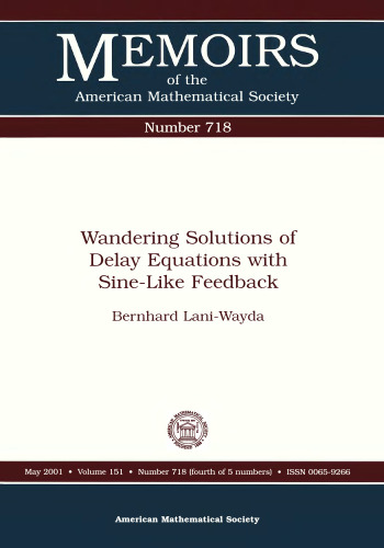 Wandering Solutions of Delay Equations With Sine-Like Feedback
