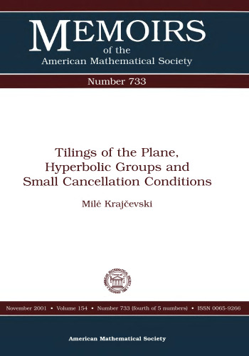 Tilings of the Plane, Hyperbolic Groups and Small Cancellation Conditions