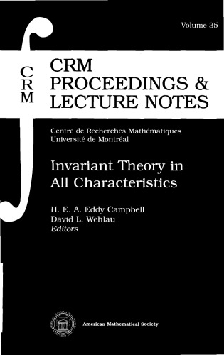 Invariant Theory in All Characteristics