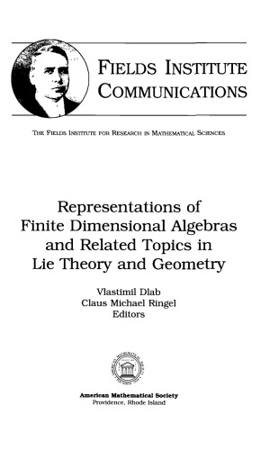Representations of Finite Dimensional Algebras and Related Topics in Lie Theory and Geometry (ICRA X, Toronto 2002)