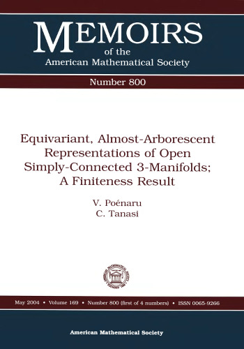Equivariant, Almost-Arborescent Representations of Open Simply-Connected 3-Manifolds; A Finiteness Result