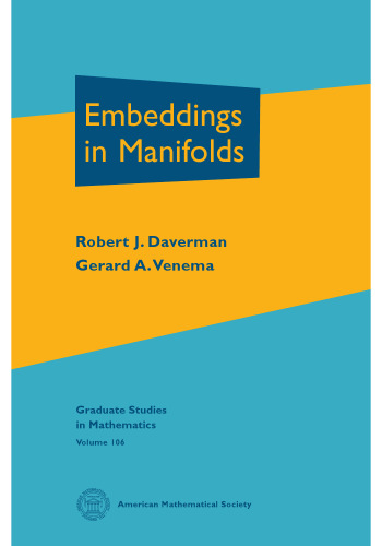 Embeddings in manifolds