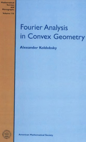 Fourier analysis in convex geometry