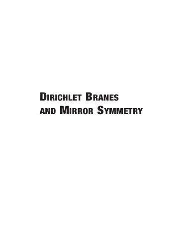 Dirichlet Branes and Mirror Symmetry