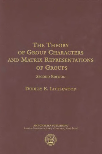 The theory of group characters and matrix representations of groups