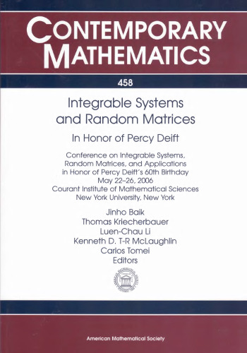 Integrable Systems and Random Matrices: In Honor of Percy Deift