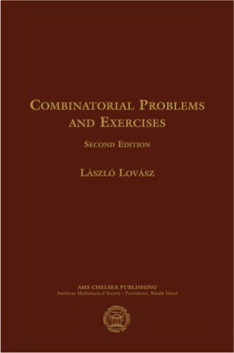 Combinatorial Problems and Exercises (AMS Chelsea Publishing)