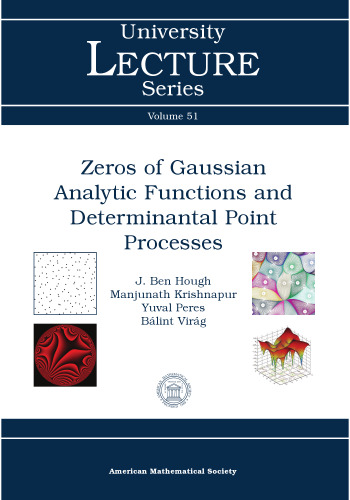 Zeros of Gaussian Analytic Functions and Determinantal Point Processes