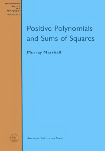 Positive polynomials and sums of squares