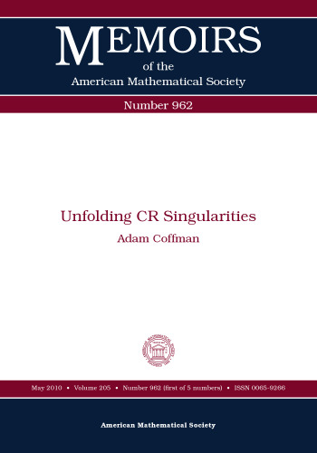 Unfolding CR singularities