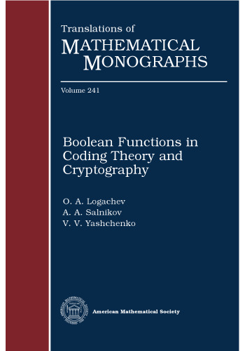 Boolean Functions in Coding Theory and Cryptography (Translations of Mathematical Monographs)