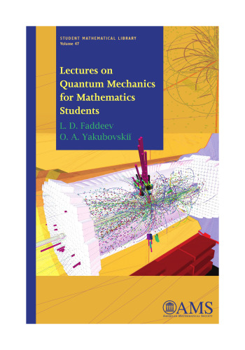 Lectures on quantum mechanics for mathematics students