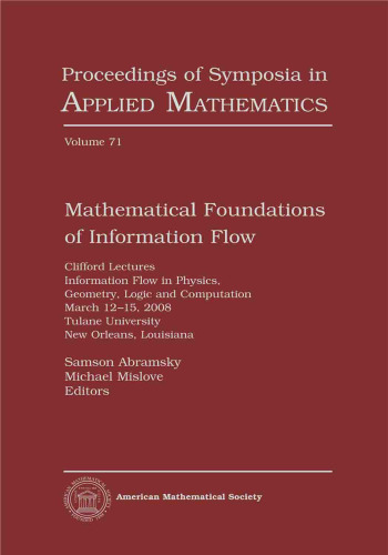 Mathematical Foundations of Information Flow