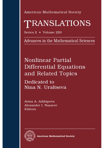 Nonlinear Partial Differential Equations and Related Topics: Dedicated to Nina N. Uraltseva