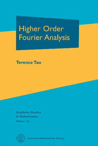 Higher Order Fourier Analysis