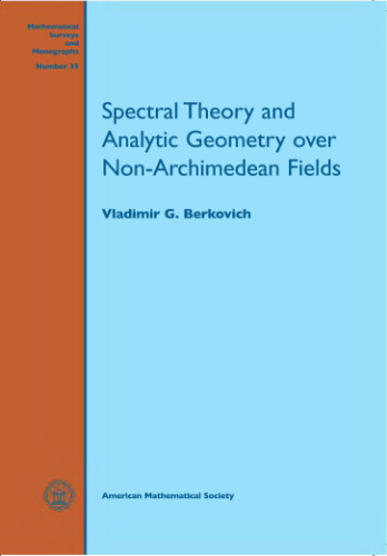 Spectral theory and analytic geometry over non-Archimedean fields
