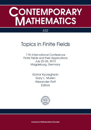 Topics in Finite Fields