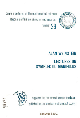 Lectures on Symplectic Manifolds