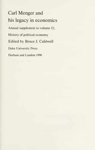 Carl Menger and his legacy in economics Bruce J. Caldwell