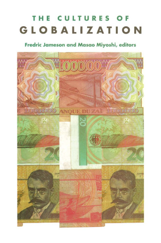 The Cultures of Globalization (Post-Contemporary Interventions)