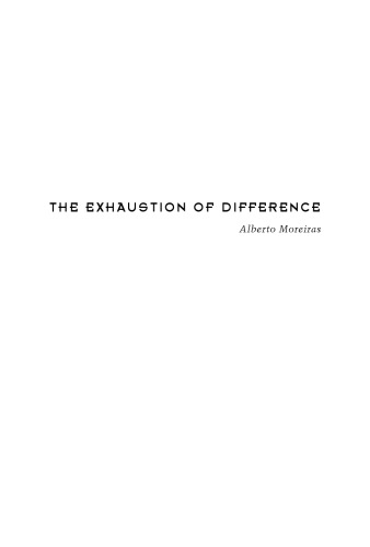 The Exhaustion of Difference: The Politics of Latin American Cultural Studies (Post-Contemporary Interventions Latin America in Translation)