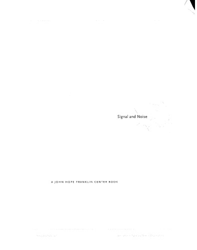 Signal and Noise: Media, Infrastructure, and Urban Culture in Nigeria
