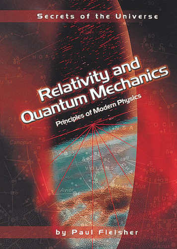 Relativity and Quantum Mechanics: Principles of Modern Physics