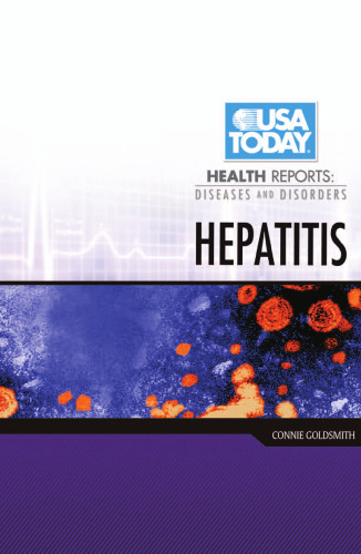 Hepatitis (USA Today Health Reports: Diseases and Disorders)