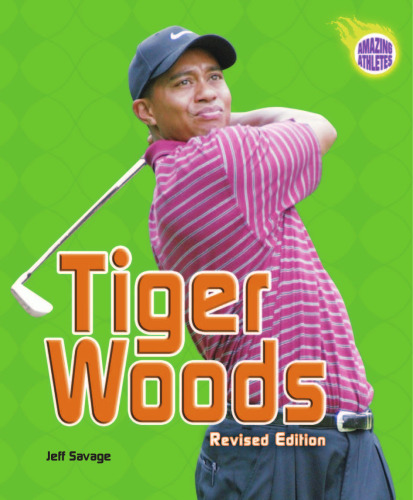 Tiger Woods (Amazing Athletes)
