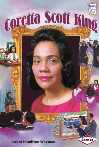 Coretta Scott King (History Maker Bios)