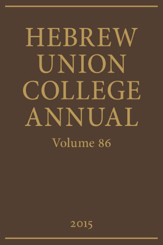 Hebrew Union College Annual Volume 86 (Volume 86)
