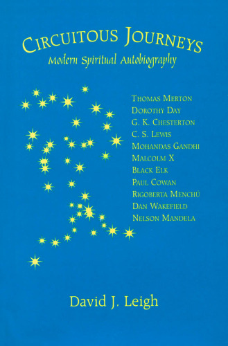 Circuitous Journeys: Modern Spiritual Autobiography