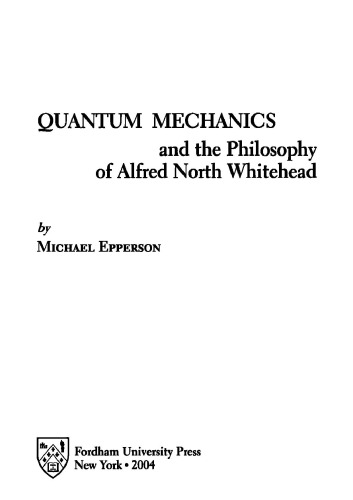 Quantum Mechanics and the Philosophy of Alfred North Whitehead