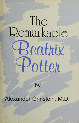 The Remarkable Beatrix Potter