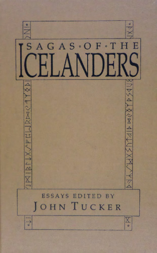 Sagas of the Icelanders: A Book of Essays