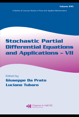 Stochastic Partial Differential Equations and Applications - VII