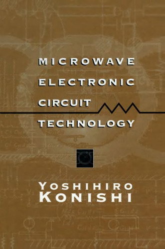 Microwave Electronic Circuit Technology