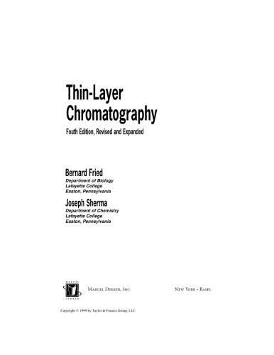 Thin-Layer Chromatography, Revised And Expanded (Chromatographic Science)
