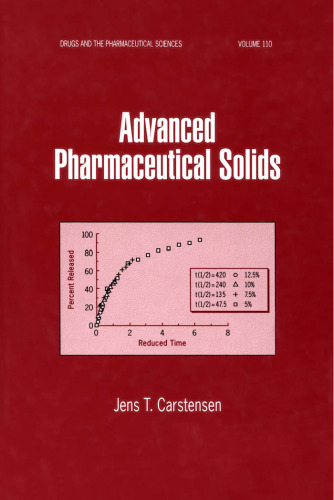 Advanced Pharmaceutical Solids (Drugs and the Pharmaceutical Sciences)