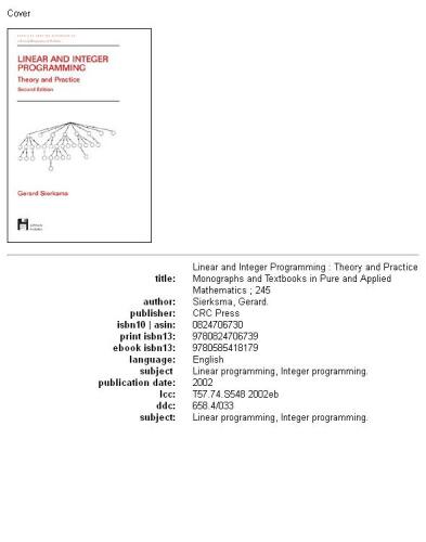 Linear and Integer Programming: Theory and Practice