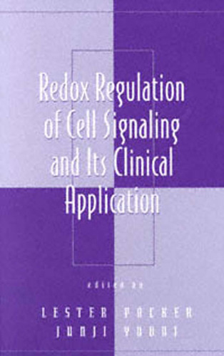 Redox Regulation of Cell Signaling and Its Clinical Application