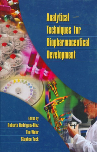Analytical techniques for biopharmaceutical development