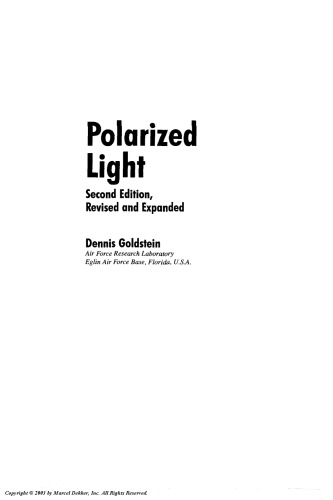 Polarized Light, Revised and Expanded (Optical Science and Engineering)