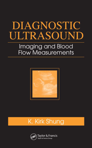 Diagnostic Ultrasound: Imaging and Blood Flow Measurements