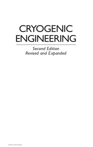 Cryogenic Engineering, Second Edition, Revised and Expanded