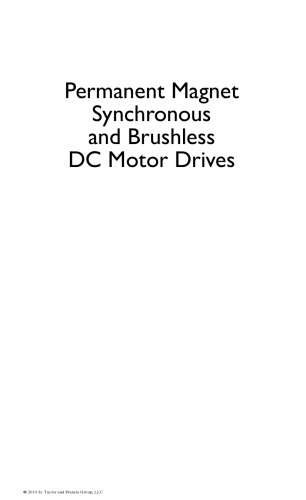 Permanent Magnet Synchronous and Brushless DC Motor Drives