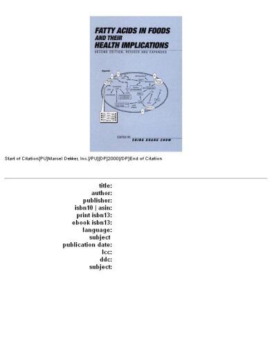 Fatty Acids in Foods and Their Health Implications (Food Science and Technology)