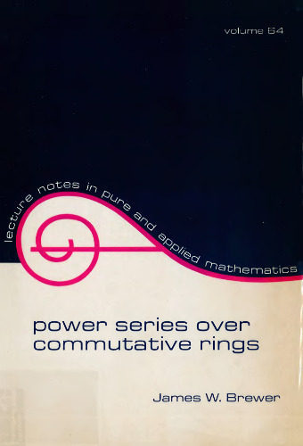 Power Series over Commutative Rings